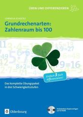 Grundrechenarten: Zahlenraum bis 100, m. CD-ROM