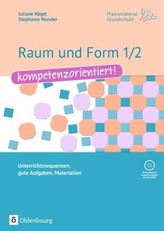 Raum und Form 1/2 - kompetenzorientiert!, m. CD-ROM