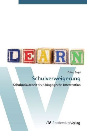 Schulverweigerung Schulverweigerung