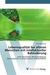 Lebensqualität bei älteren Menschen mit intellektueller Behinderung