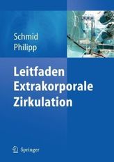 Leitfaden Extrakorporale Zirkulation
