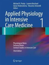 Applied Physiology in Intensive Care Medicine. Vol.1