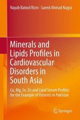 Minerals and Lipids Profiles in Cardiovascular Disorders in South Asia