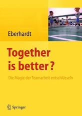 Together is better?