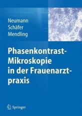 Phasenkontrast-Mikroskopie in der Frauenarztpraxis