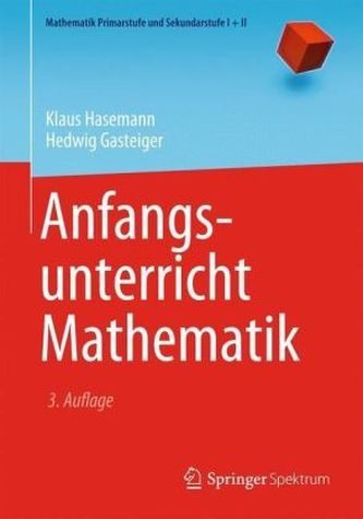 Anfangsunterricht Mathematik Anfangsunterricht Mathematik
