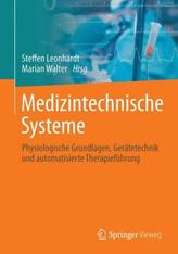 Medizintechnische Systeme