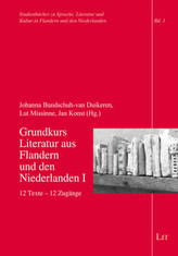 Grundkurs Literatur aus Flandern und den Niederlanden. Bd.1