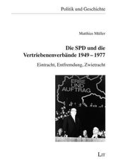 Die SPD und die Vertriebenenverbände 1949-1977
