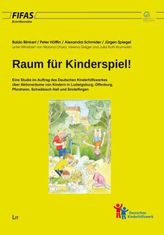 Raum für Kinderspiel!