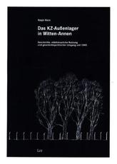 Das KZ-Außenlager in Witten-Annen