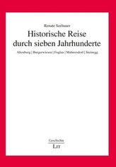 Historische Reise durch sieben Jahrhunderte