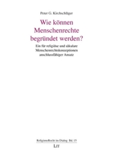 Wie können Menschenrechte begründet werden?