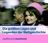 Lügen und Legenden der Weltgeschichte, 2 Audio-CDs