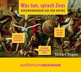 Was tun, sprach Zeus, 1 Audio-CD