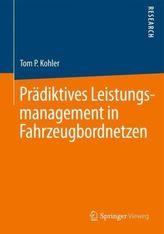 Prädiktives Leistungsmanagement in Fahrzeugbordnetzen