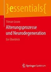 Alterungsprozesse und Neurodegeneration