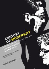 Century of Modernity / Das Jahrhundert der Moderne