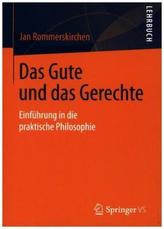 Das Gute und das Gerechte