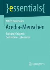 Acedia-Menschen