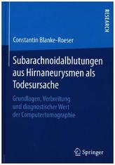 Subarachnoidalblutungen aus Hirnaneurysmen als Todesursache