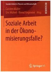 Soziale Arbeit in der Ökonomisierungsfalle?