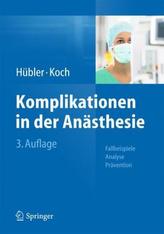 Komplikationen in der Anästhesie