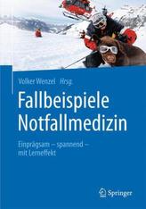 Fallbeispiele Notfallmedizin