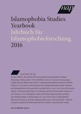 Islamophobia Studies Yearbook 2016 / Jahrbuch für Islamophobieforschung 2016