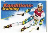 Konditionstraining im alpinen Skirennlauf