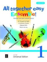 All together easy Ensemble!, für flexibles Ensemble/ Klavier ad lib.
