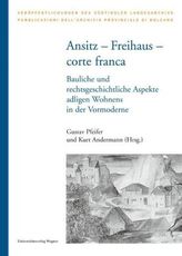 Ansitz - Freihaus - corte franca