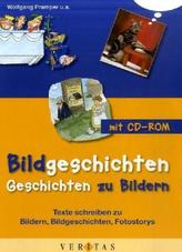 Bildgeschichten - Geschichten zu Bildern, m. CD-ROM