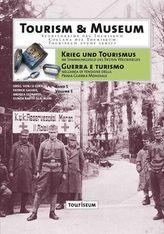 Krieg und Tourismus im Spannungsfeld des Ersten Weltkrieges