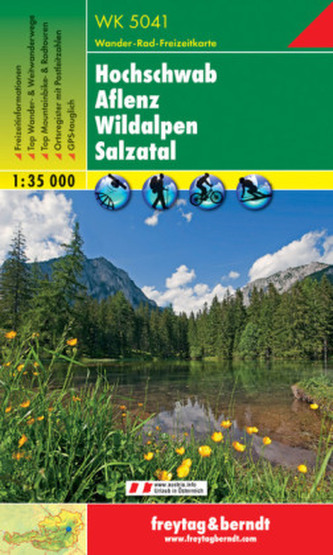 Freytag & Berndt Wander-, Rad- und Freizeitkarte Hochschwab, Aflenz, Wildalpen, Salzatal Freytag & Berndt Wander-, Rad- und Freizeitkarte Hochschwab, Aflenz, Wildalpen, Salzatal