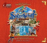 Sagenschiff: Die zweite Reise zu Ritterschatz & Wunderschloss, 1 Audio-CD