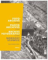 Fotoarchive der Schweiz: Nordostschweiz