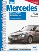 Mercedes E-Klasse W 210 (Baujahre 2000 bis 2002), W 211 (Ab Baujahr 2003)