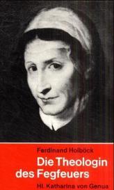 Die Theologin des Fegfeuers