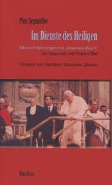 Im Dienste des Heiligen