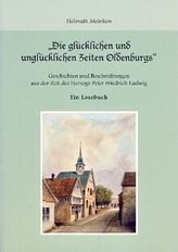 Die glücklichen und unglücklichen Zeiten Oldenburgs