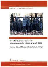 Störfall? Auschwitz und die ostdeutsche Literatur nach 1989