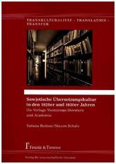 Sowjetische Übersetzungskultur in den 1920er und 1930er Jahren