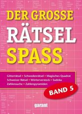 Der große Rätselspaß. Bd.5
