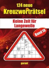 124 neue Kreuzworträtsel. Bd.18