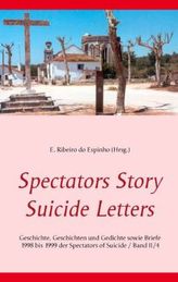 Spectators Story / Suicide Letters