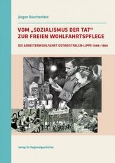 Vom 'Sozialismus der Tat' zur Freien Wohlfahrtspflege