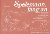 Spelemann, fang an!. Tl.1