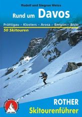 Rother Skitourenführer Rund um Davos