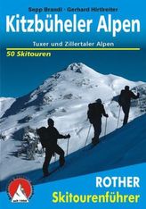 Rother Skitourenführer Kitzbüheler Alpen, Tuxer und Zillertaler Alpen